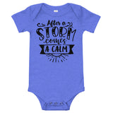 After a storm comes a calm Baby short sleeve one piece