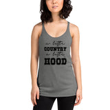 A Little Country A Little Hood Women's Racerback Tank