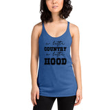 A Little Country A Little Hood Women's Racerback Tank