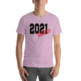 2021 Nailed It Short-Sleeve Unisex T-Shirt