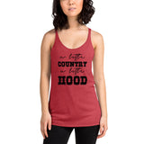 A Little Country A Little Hood Women's Racerback Tank