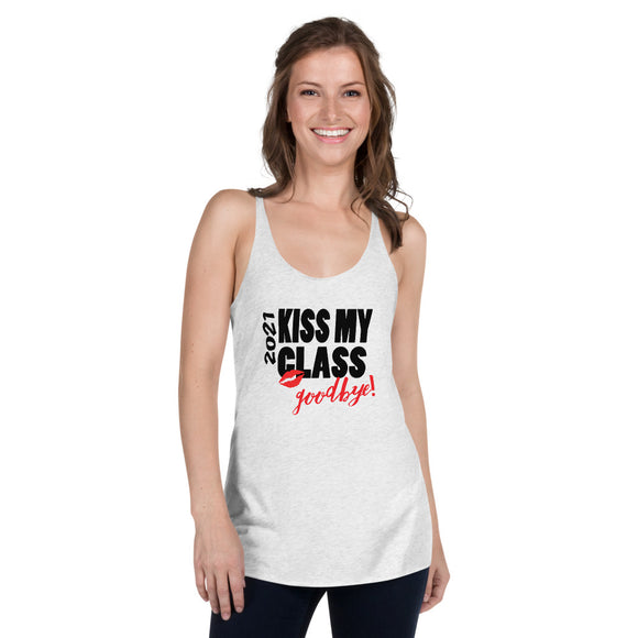 2021 Kiss My Class Goodbye Women's Racerback Tank