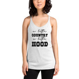 A Little Country A Little Hood Women's Racerback Tank