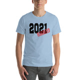 2021 Nailed It Short-Sleeve Unisex T-Shirt