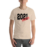 2021 Nailed It Short-Sleeve Unisex T-Shirt