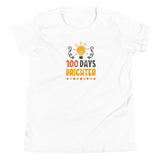 100 Days Brighter Youth Short Sleeve T-Shirt