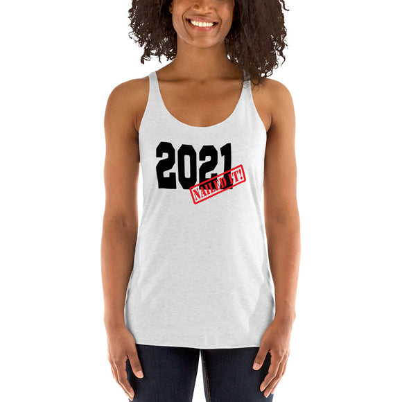 2021 Nailed It Women's Racerback Tank