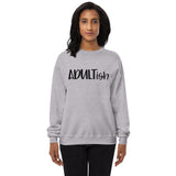 Adultish Unisex fleece sweatshirt