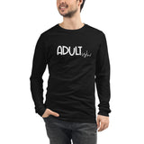 Adultish Unisex Long Sleeve Tee