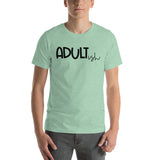 Adultish Short-Sleeve Unisex T-Shirt