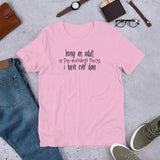 Being an adult is the dumbest thing I've ever done Short-Sleeve Unisex T-Shirt