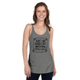 Ain't no hood like motherhood Women's Racerback Tank