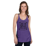 Ain't no hood like motherhood Women's Racerback Tank